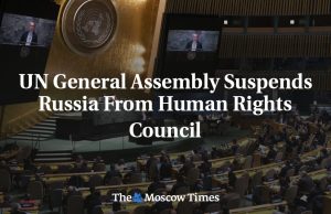 UN Suspends Russia from Human Rights Council UN General Assembly chamber with delegates voting on a resolution to suspend Russia from the Human Rights Council.